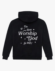 IF THE STARS WORSHIP GOD HOODIE